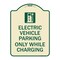 Signmission Electric Vehicle Parking While Charging W/ Graphic Heavy-Gauge Alum Sign, 24" x 18", TG-1824-24113 A-DES-TG-1824-24113 - alternate 1